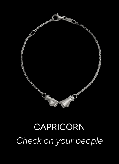 CAPRICORN. Check on your people