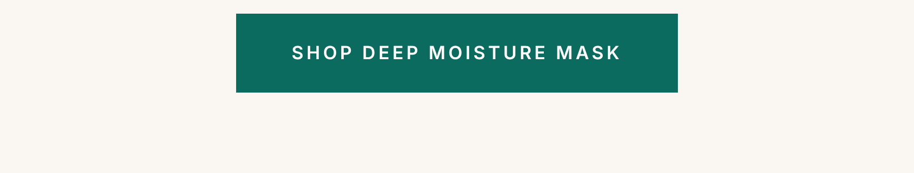 Shop Deep Moisture Mask