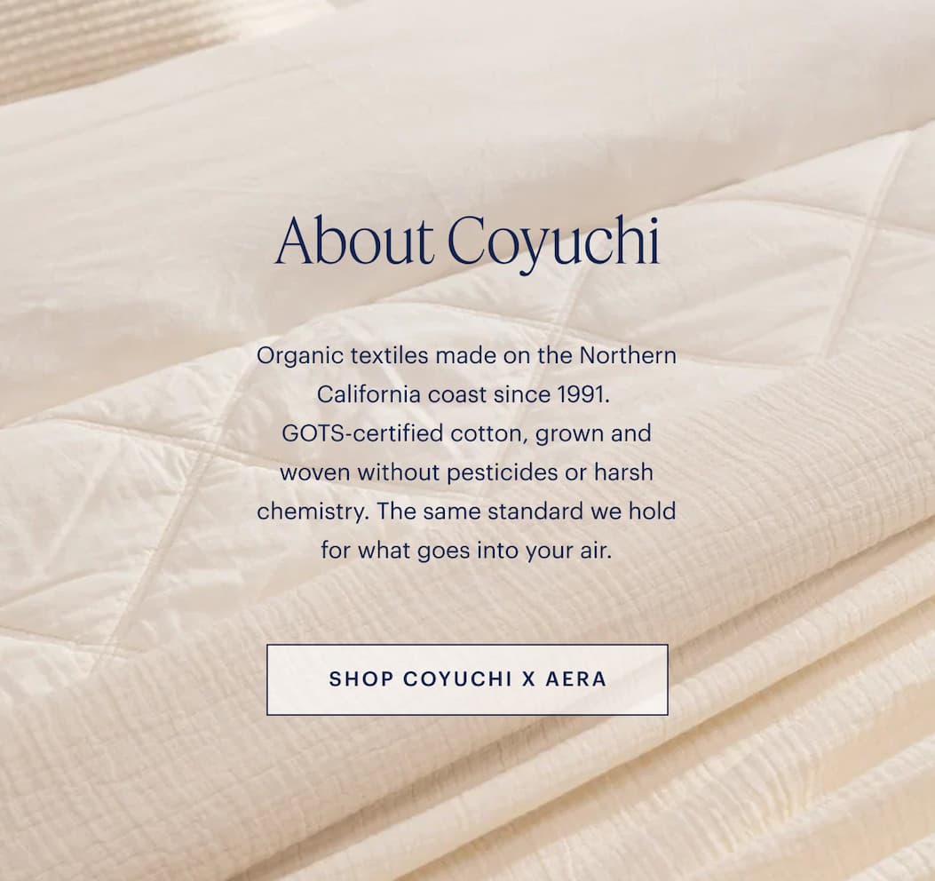 About Coyuchi - Shop the Collection