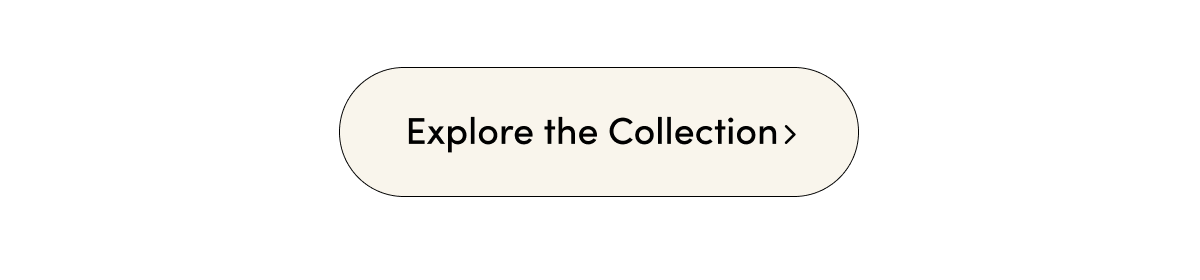 Explore the Collection