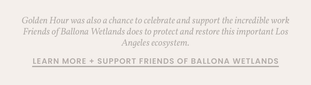 LEARN MORE + SUPPORT FRIENDS OF BALLONA WETLANDS