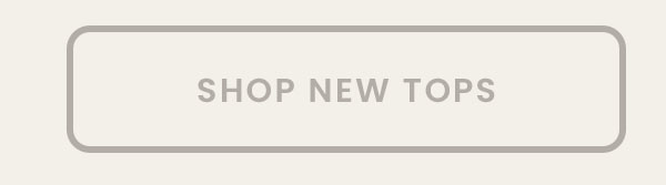 Shop New Tops
