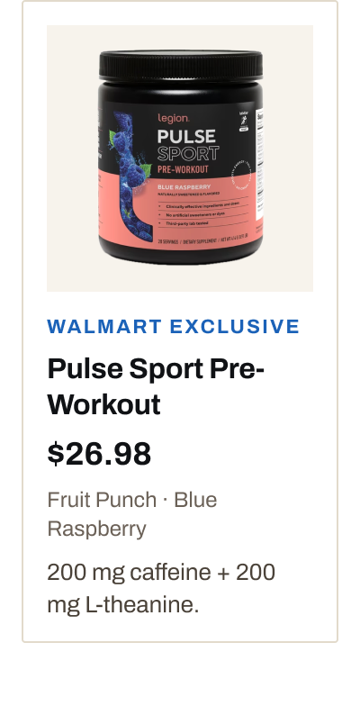 Pulse Sport Pre-Workout. $26.98. Shop online at Walmart.