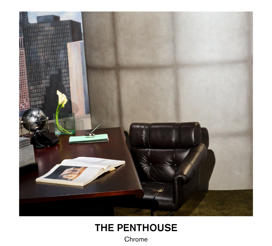 THE PENTHOUSE in Chrome