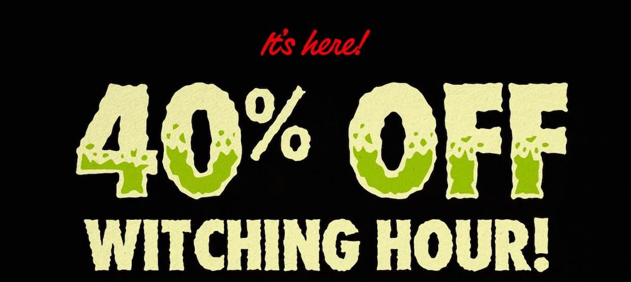 It's here! 40% off Witching Hour!