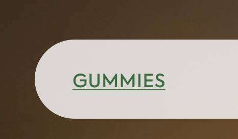 Gummies