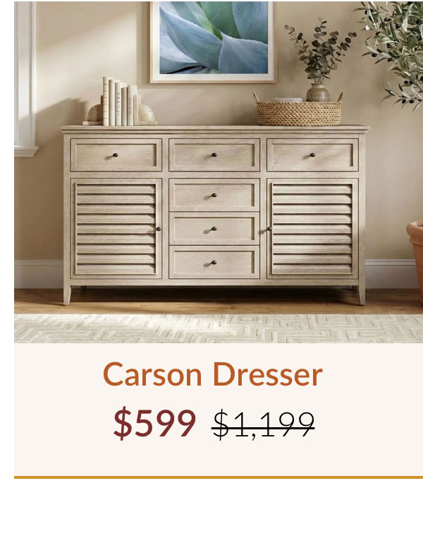 Carson Dresser - Now $599, Was $1,199