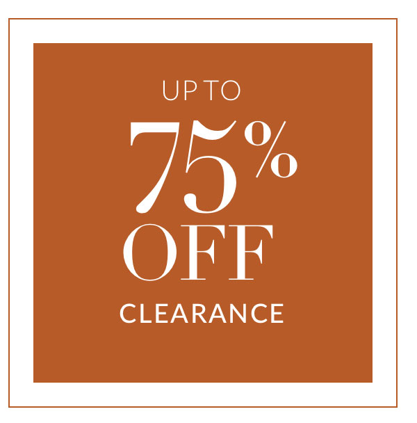 Up to 75% off Clearance