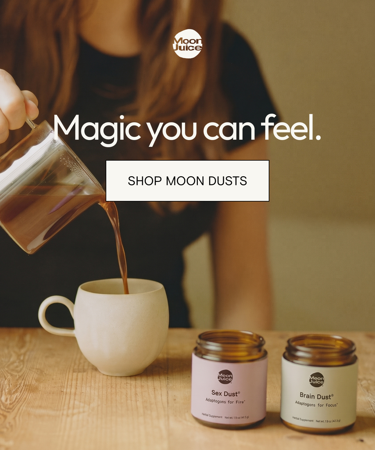 Magic you can feel. Shop Moon Dusts