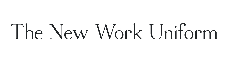 The New Work Uniform Our workwear pieces are built for the way you actually work: comfortable for a long day at the desk, polished for power meetings and effortless for after-five plans.  No fuss. No dry cleaning (ever). Because the best work outfit? It's the one that's no work at all.  Shop Now