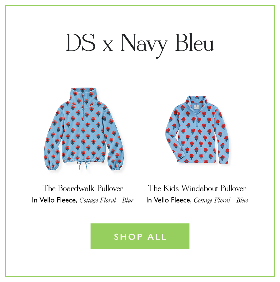 Drop Preview: DS x Navy Bleu We partnered with beloved resort brand Navy Bleu to bring their signature block print to our cult-favorite Boardwalk Pullover and Kids Windabout pullovers in Vello Fleece—because who says florals aren't for Fall?  Arriving tomorrow at 8 a.m. ET.  Shop All