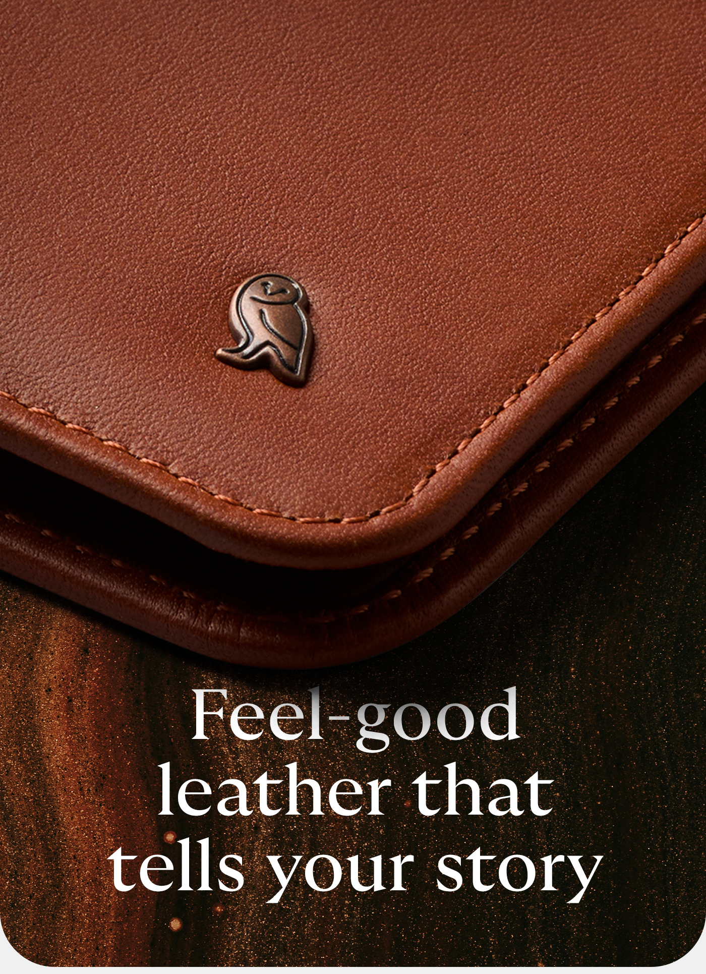 [Header] Feel-good leather that tells your story