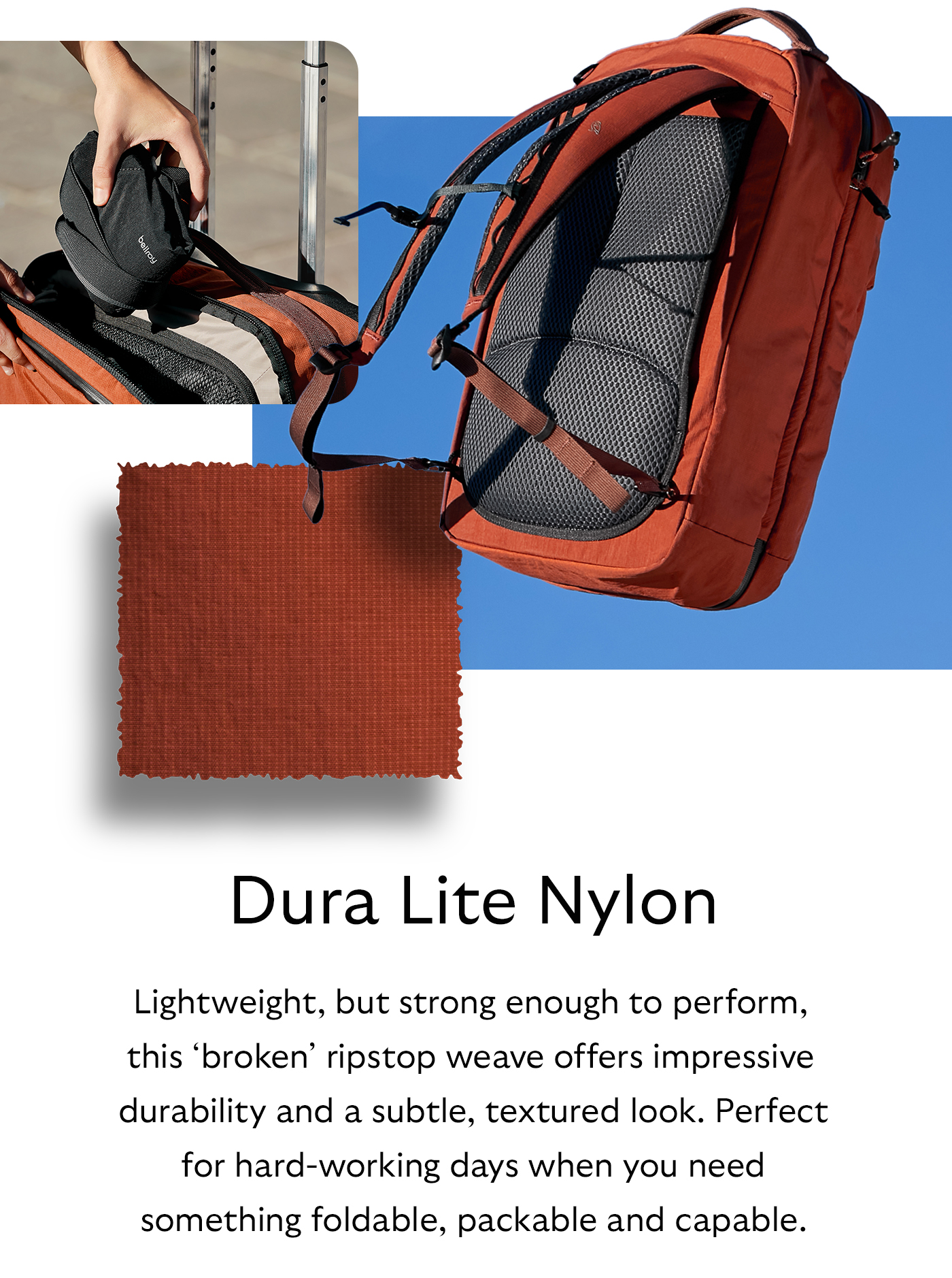 [Material name] Dura Lite Nylon [Starburst] Lightweight but strong enough to perform, this ‘broken’ ripstop weave offers impressive durability and a subtle, textured look. Perfect for hard-working days when you need something foldable, packable and capable.