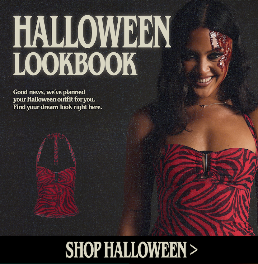 Good news, we’ve planned your Halloween outfit for you. Find your dream look right here.
