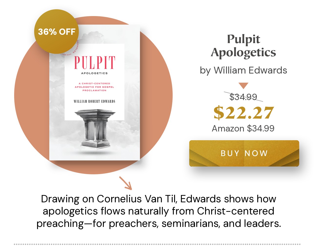 Pulpit Apologetics by William Edwards. 36% off: $22.27 (retail $34.99)