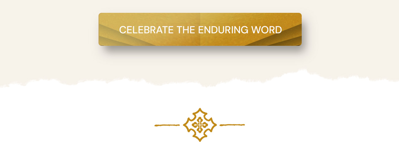 Celebrate the Enduring Word