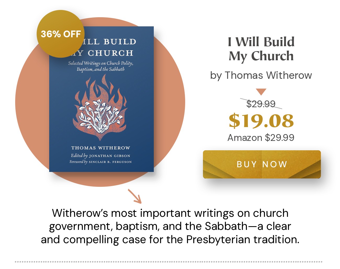 I Will Build My Church by Thomas Witherow. 36% off: $19.08 (retail $29.99)