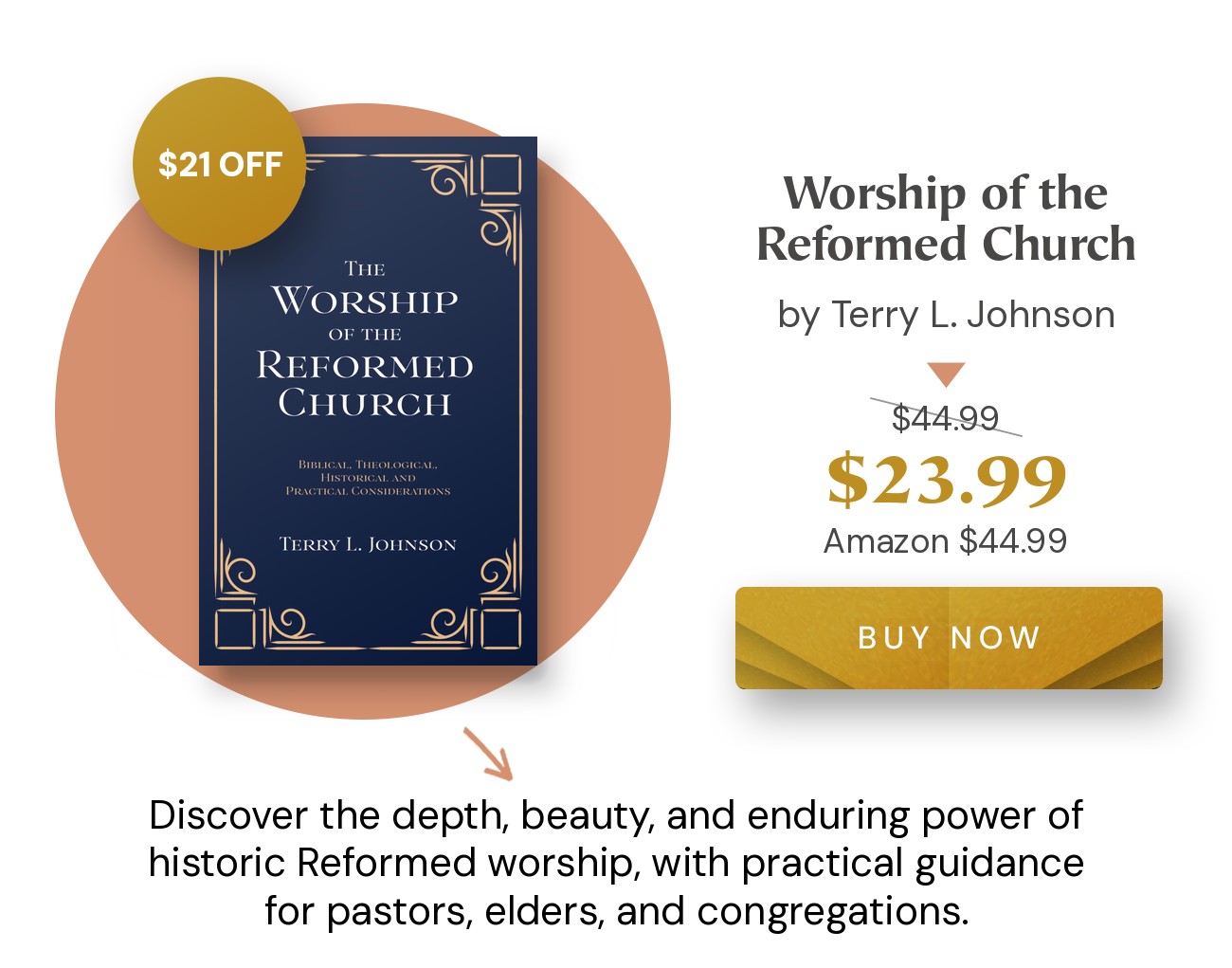 Worship of the Reformed Church by Terry L. Johnson. $21 off: $23.99 (retail $44.99)