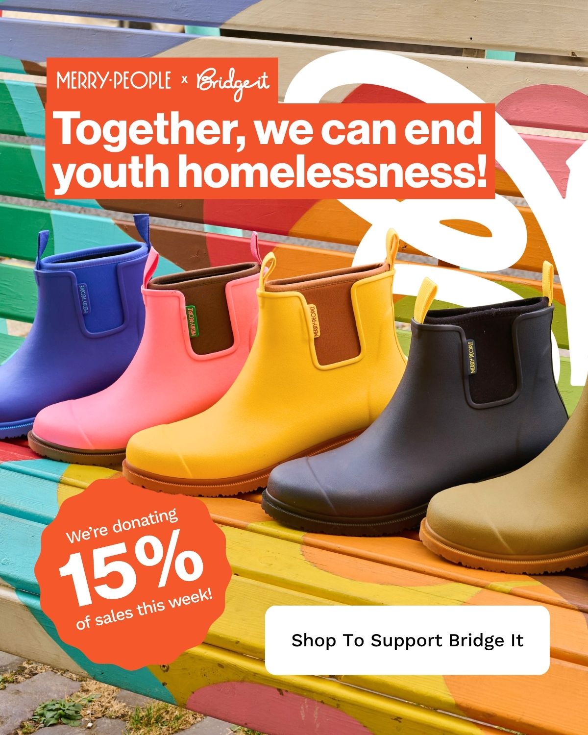 Merry People x Bridge It: Together, we can end youth homelessness!