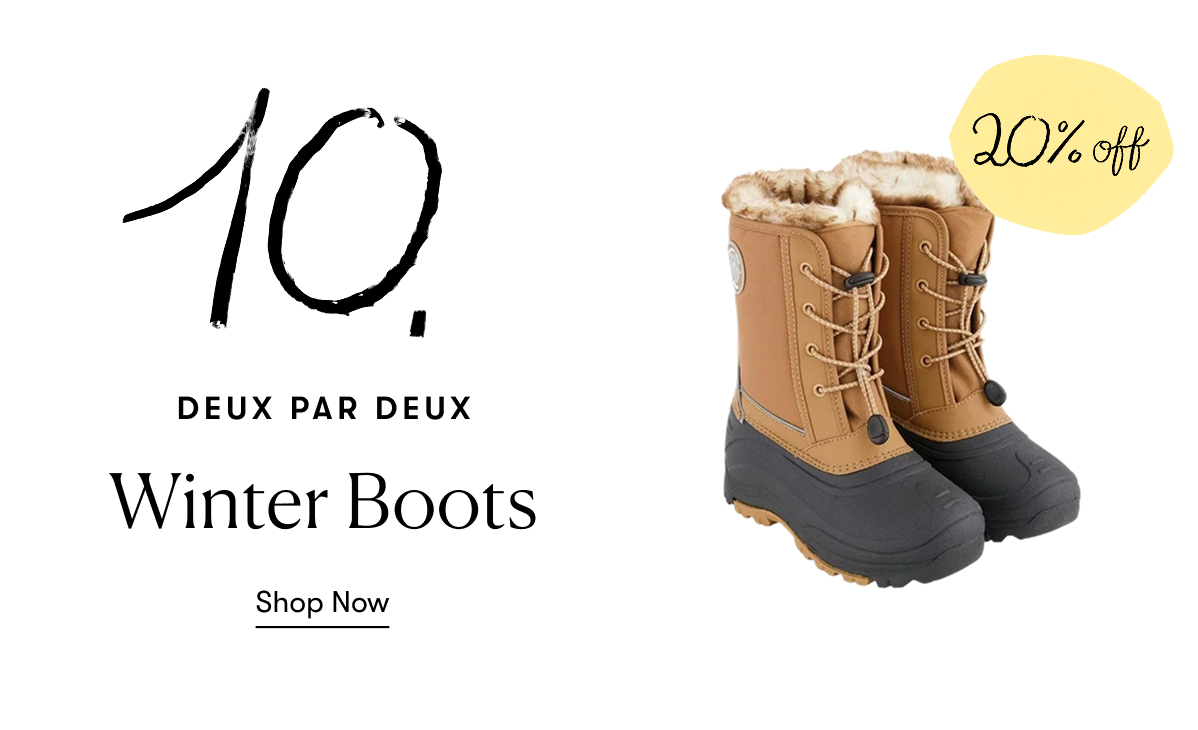 Deux par Deux: Winter Boots 20% Off 