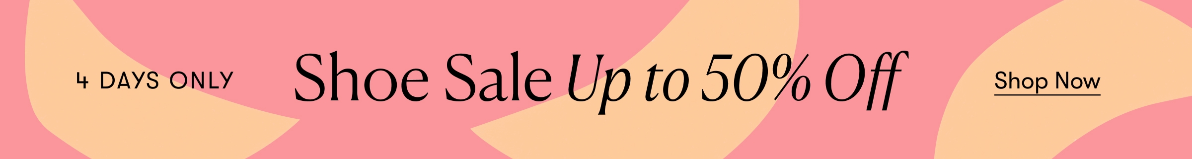 Shoe Sale: Up to 50% Off | 4 Days Only