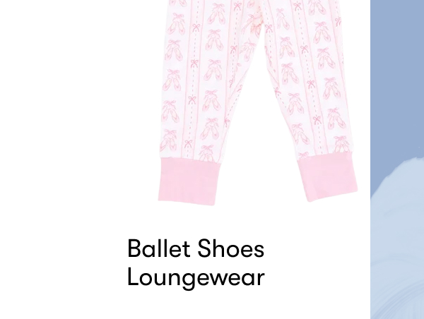 Angel Dear | Ballet Shoes Loungewear