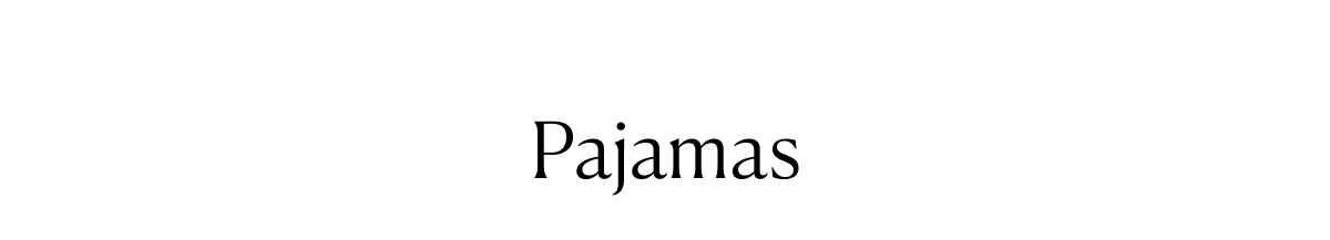 Pajamas