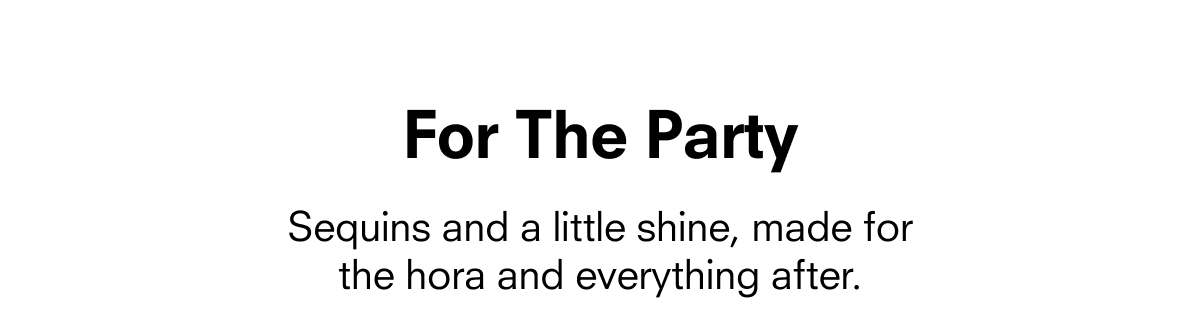 For The Party