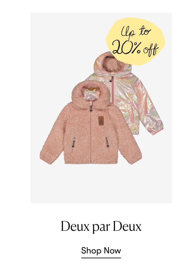 Deux par Deux · up to 20% Off