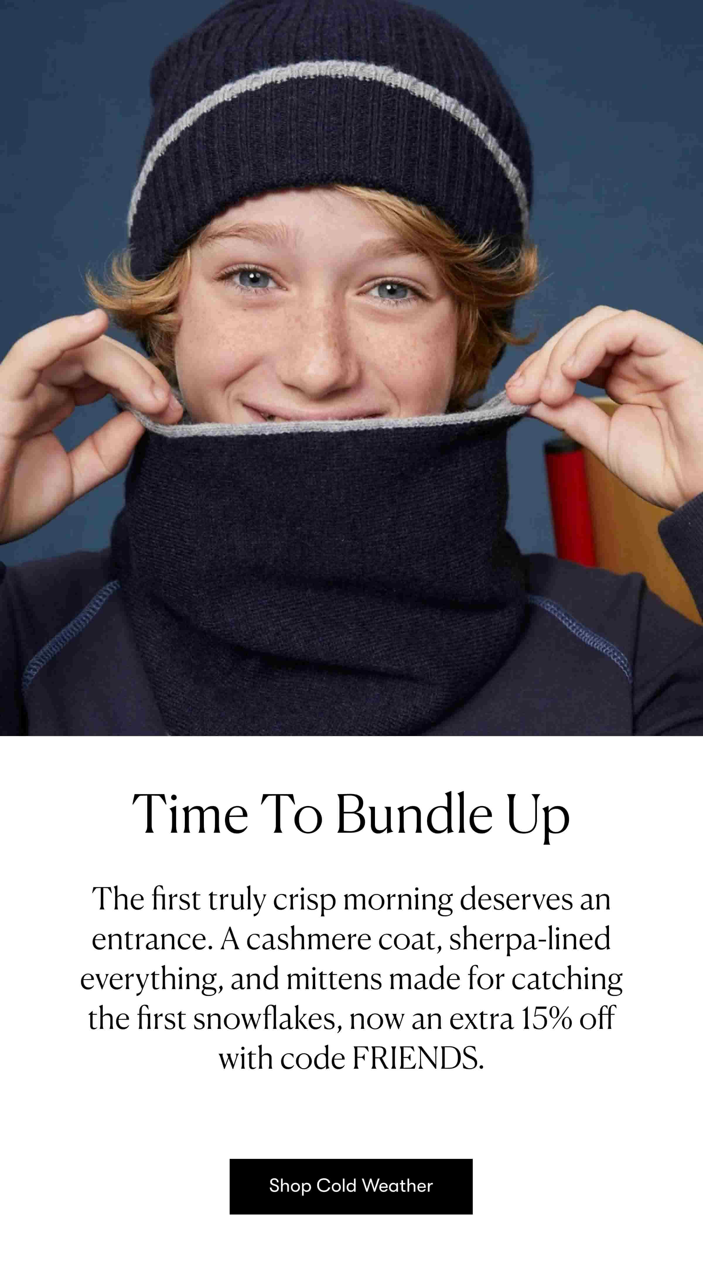 Time To Bundle Up