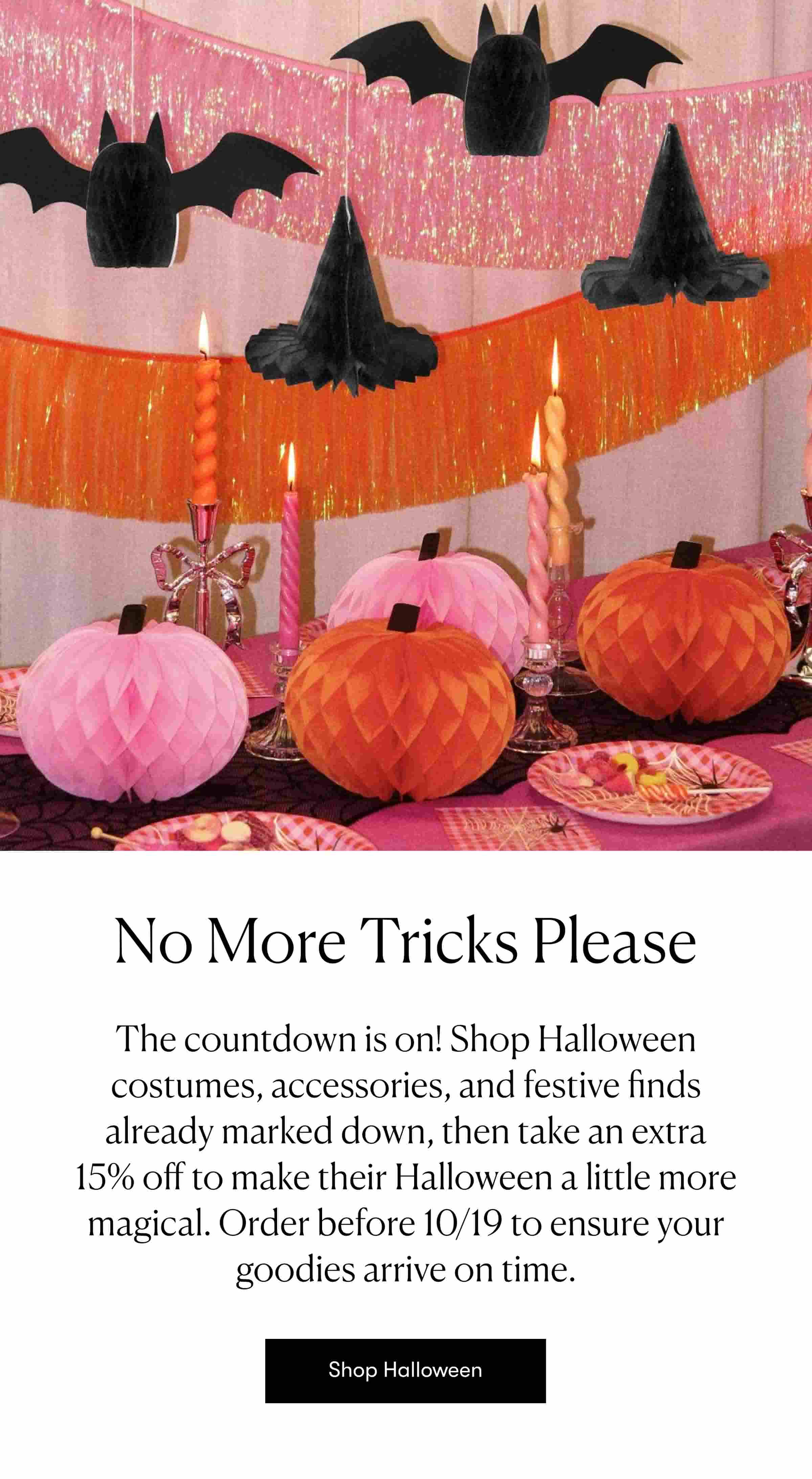 No More Tricks Please