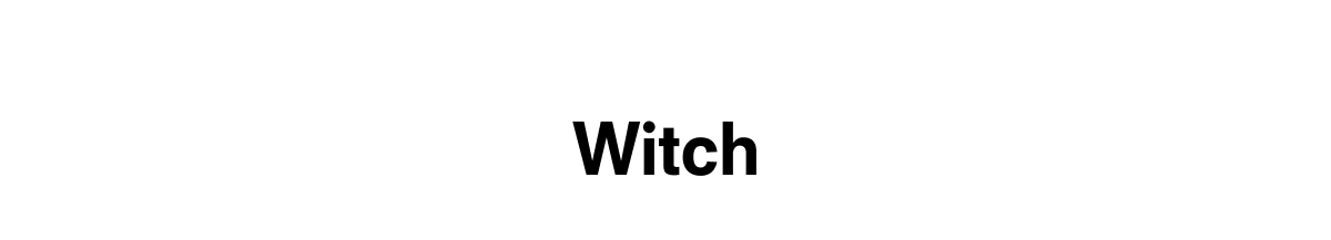 Witch