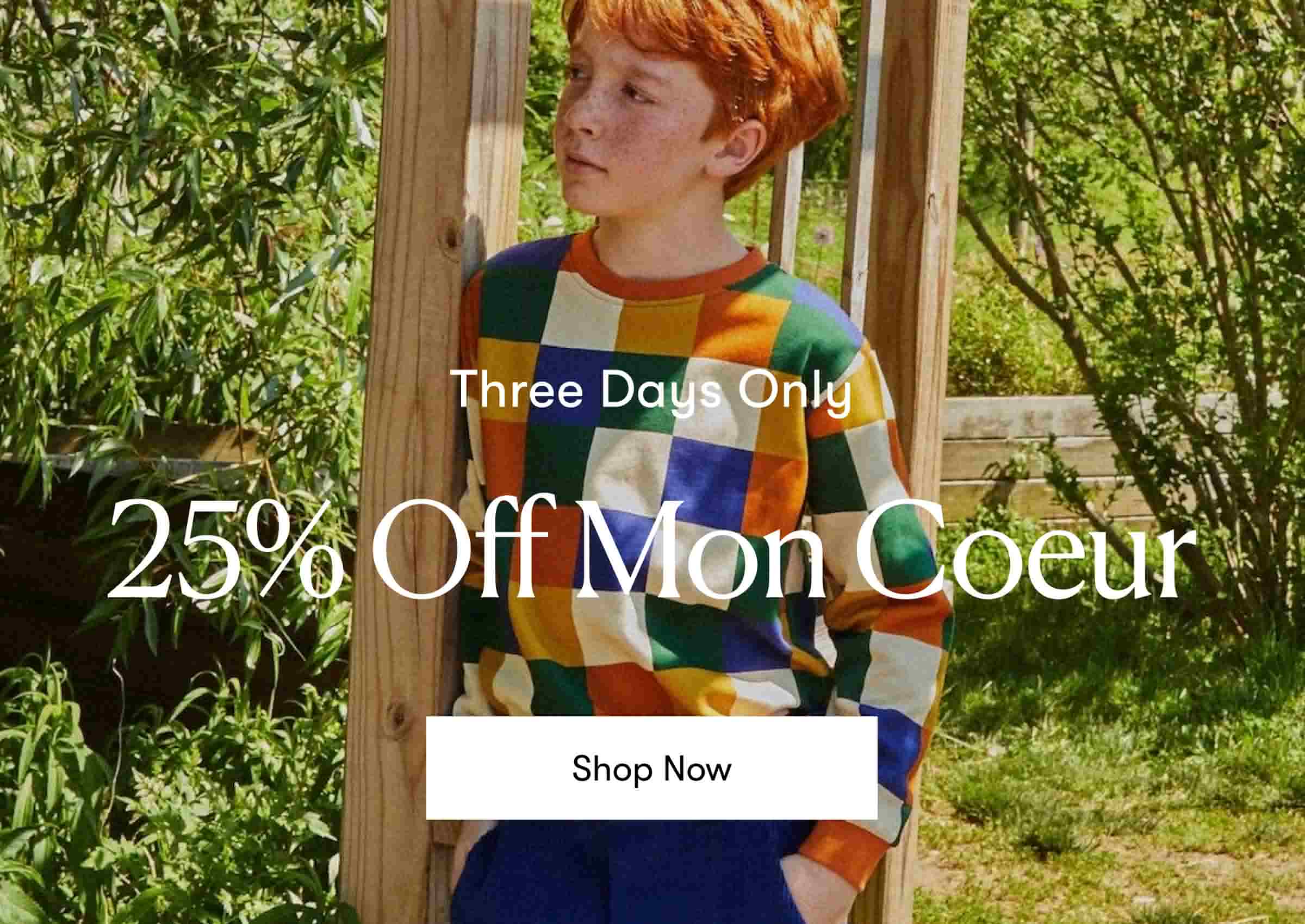 Mon Coeur 25% Off