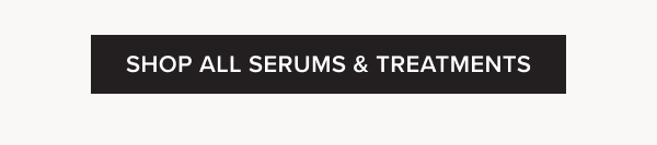 Shop All Serums & Treatments