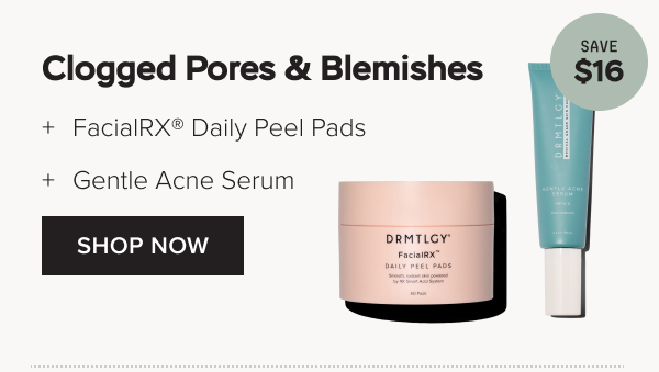 Clogged Pores & Blemishes: FacialRX® Daily Peel Pads + Gentle Acne Serum (SAVE $16)