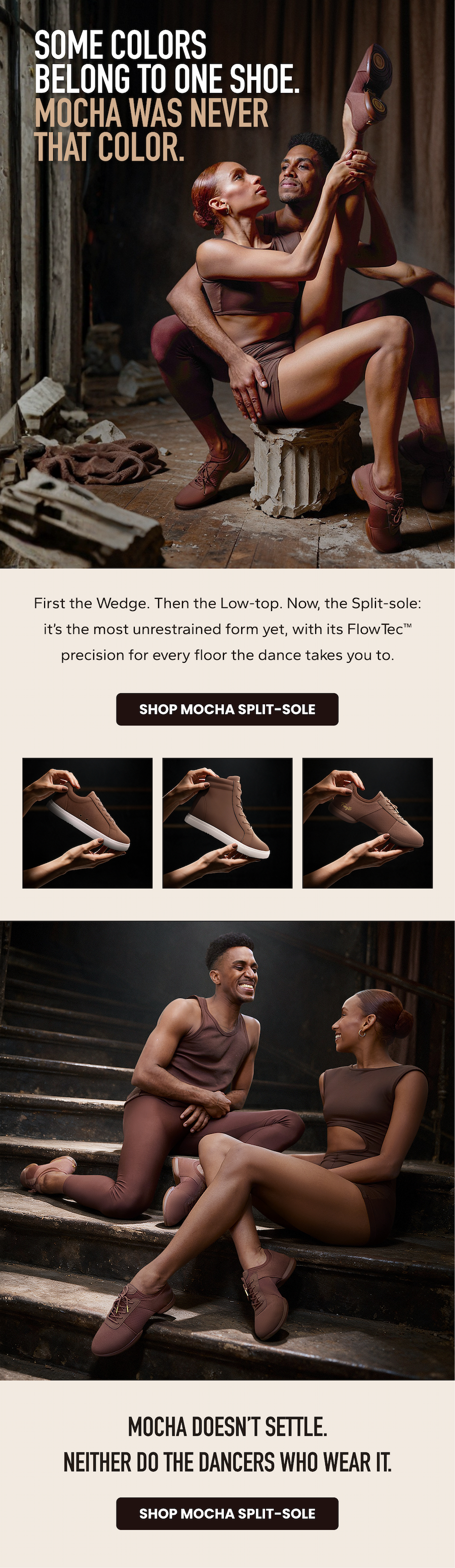 Fuego: Some colors belong to one shoe. Mocha was never that color. Shop Mocha split-sole