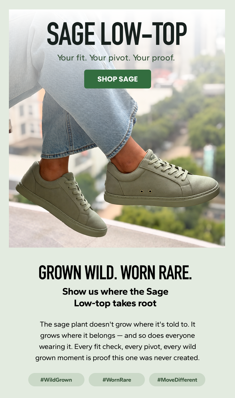 Fuego. Sage Low-top, Your fit. Your pivot. Your proof. Shop Sage