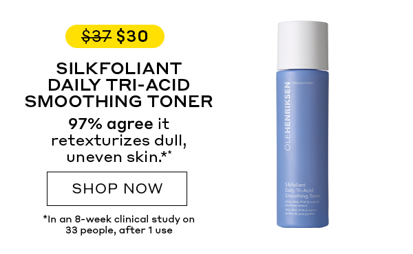 SILKFOLIANT DAILY TRI-ACID SMOOTHING TONER | SHOP NOW