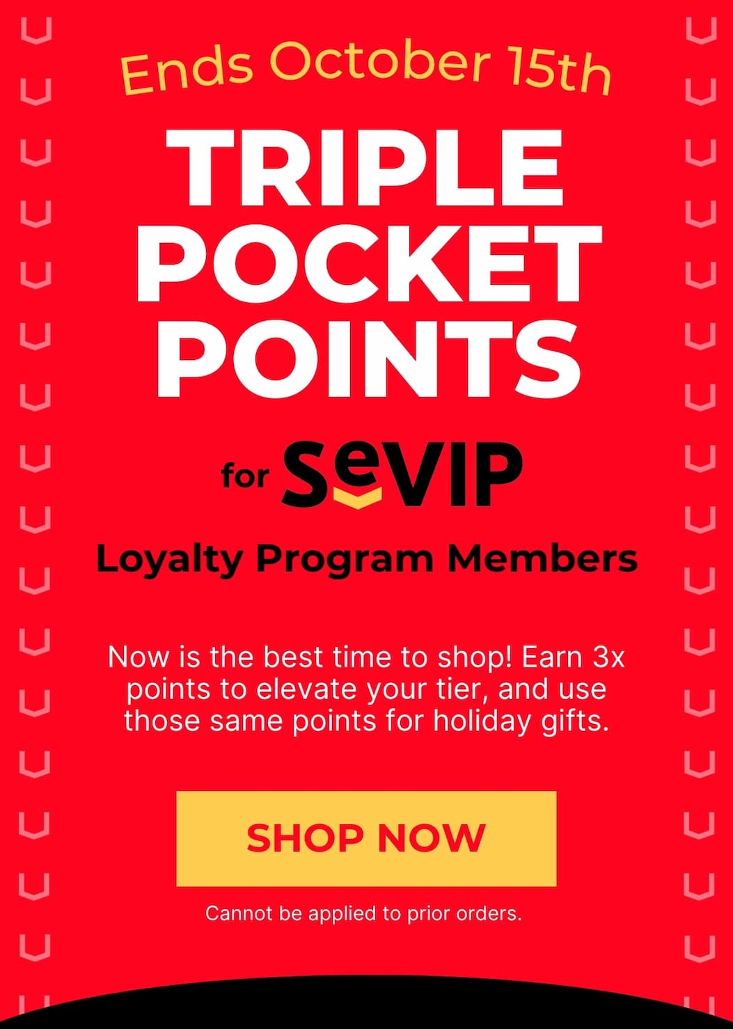 SeVIP Loyalty Program Members earn TRIPLE Pocket Points TODAY