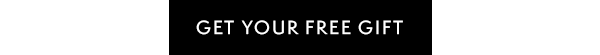 Get Your Free Gift