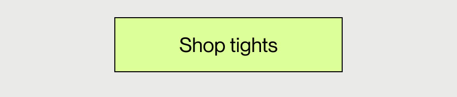 Shop tights