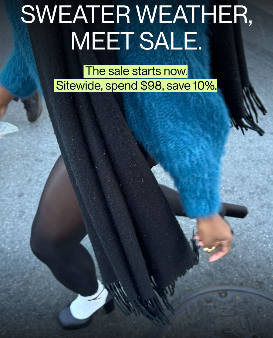 Sweater Weather, Meet Sale.