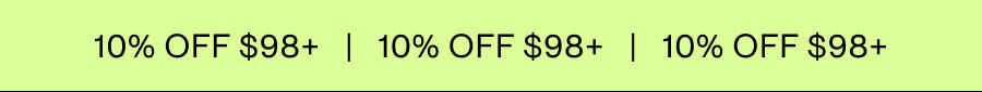 10% Off $98+
