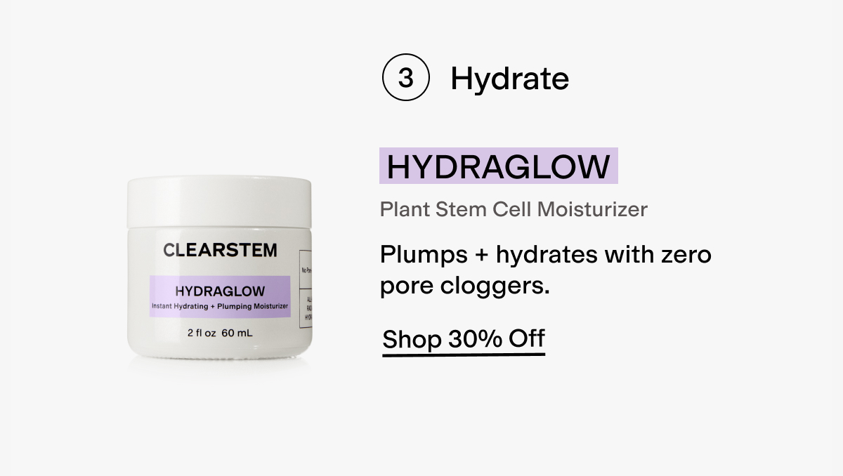 3. Hydrate HYDRAGLOW