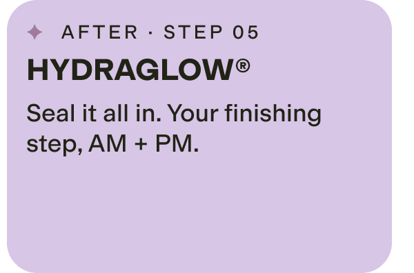 Step 5: HYDRAGLOW