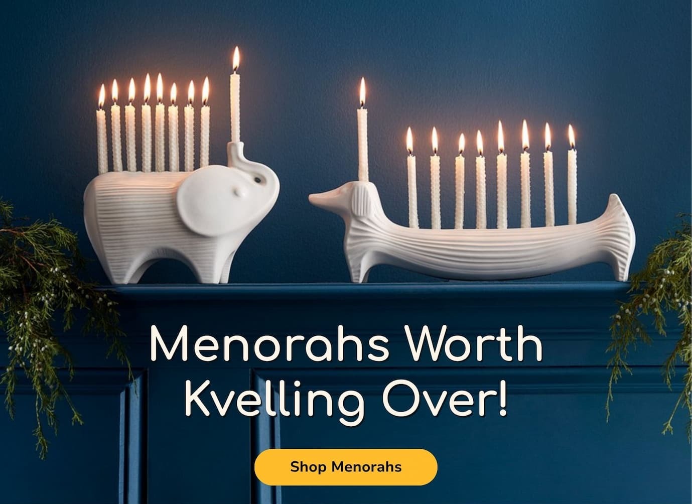 Menorahs worth kvelling over!