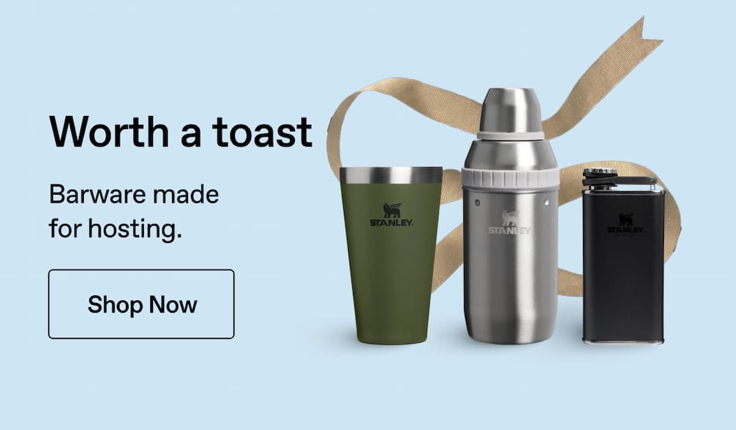 Worth a Toast. Barware made for hosting. Shop Now.