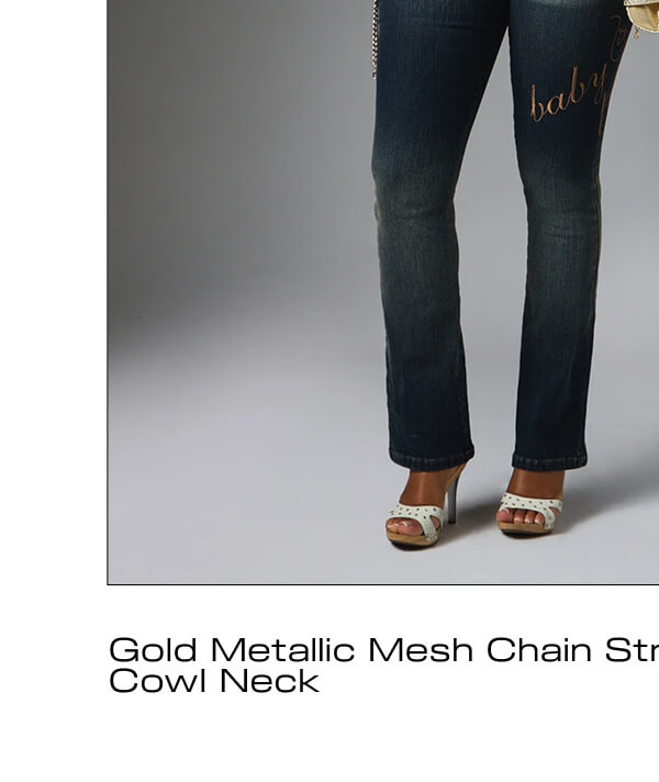 Gold Metallic Mesh Chain Strap  Cowl Neck