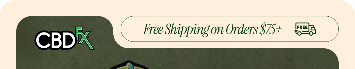 CBDfx. Free Shipping on Orders $75+