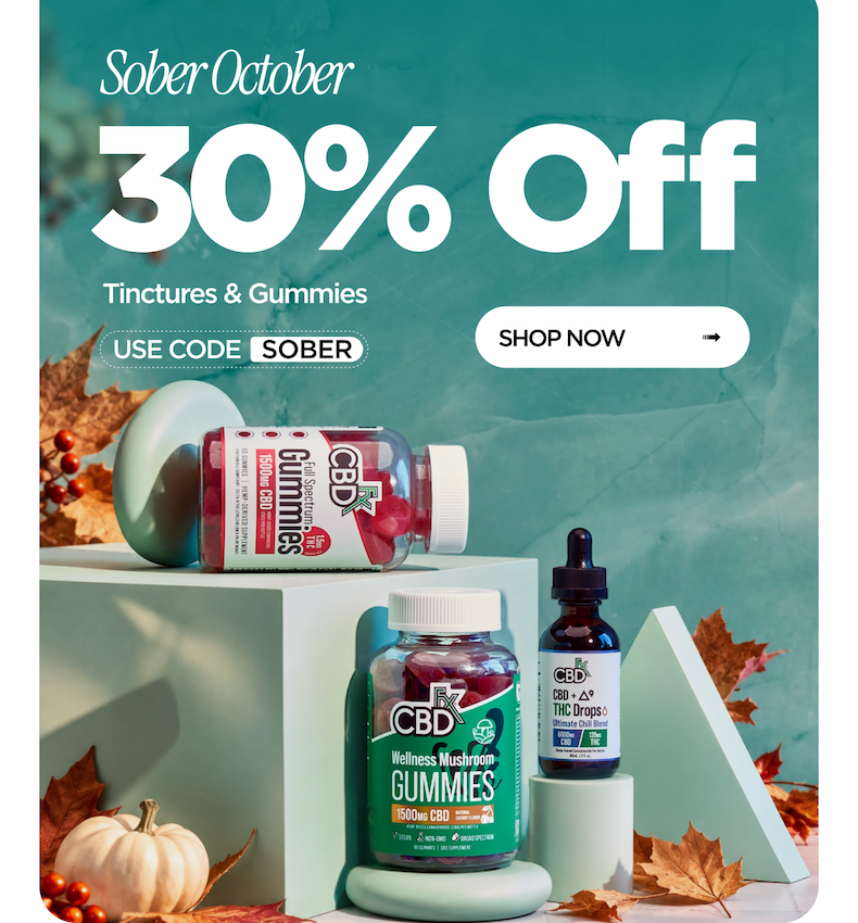 Sober October 30% Off Tinctures & Gummies
